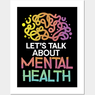 Lets talk about mental health. Mental Health Posters and Art